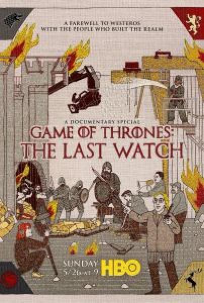 فيلم Game of Thrones: The Last Watch اونلاين مترجم