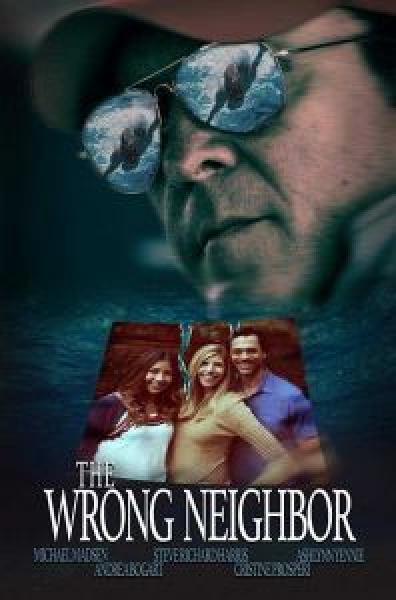 فيلم The Wrong Neighbor اونلاين مترجم