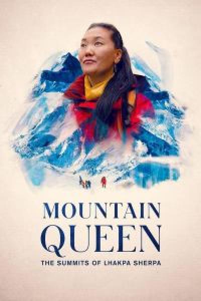 فيلم Mountain Queen: The Summits of Lhakpa Sherpa اونلاين مترجم