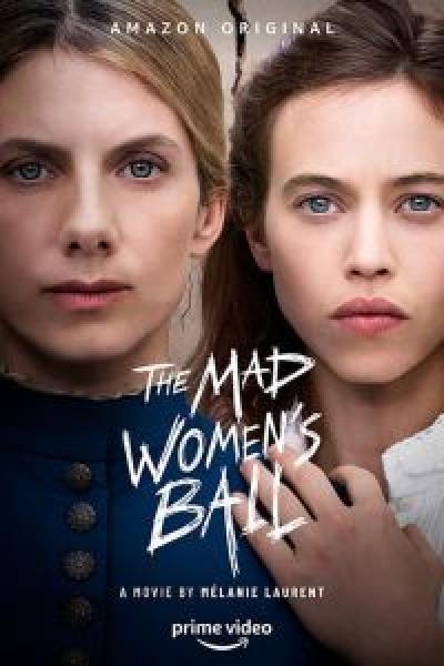 فيلم The Mad Womens Ball اونلاين مترجم