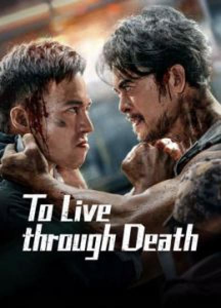 فيلم To Live through Death اونلاين مترجم