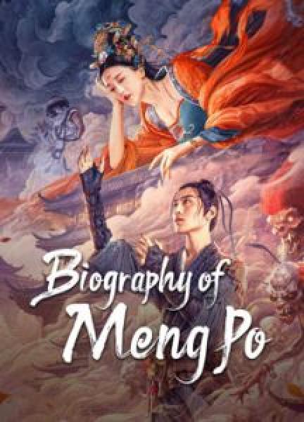 فيلم Biography of Meng Po اونلاين مترجم