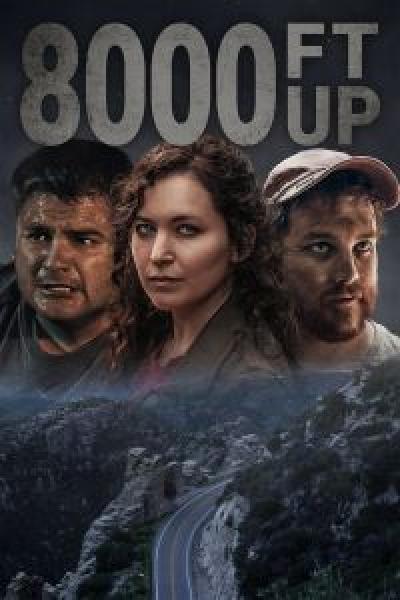 فيلم 8000 Ft Up اونلاين مترجم