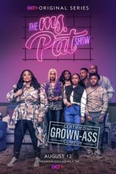 مسلسل The Ms. Pat Show الموسم 1