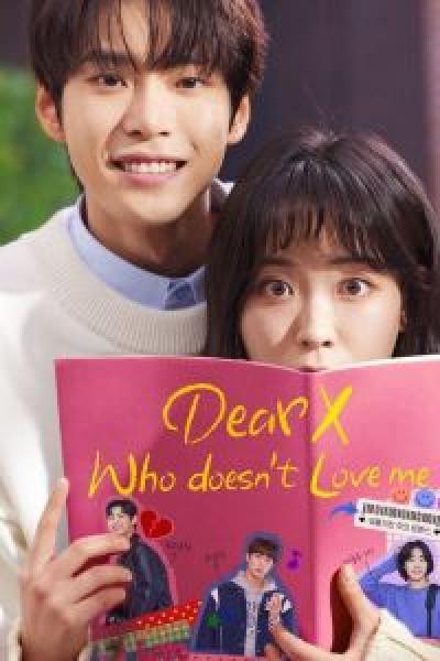 مسلسل To X Who Doesn't Love Me الموسم 1