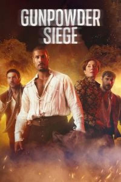 مسلسل Gunpowder Siege الموسم 1