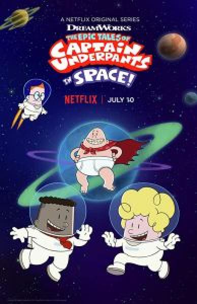 انمي The Epic Tales of Captain Underpants in Space الموسم 1