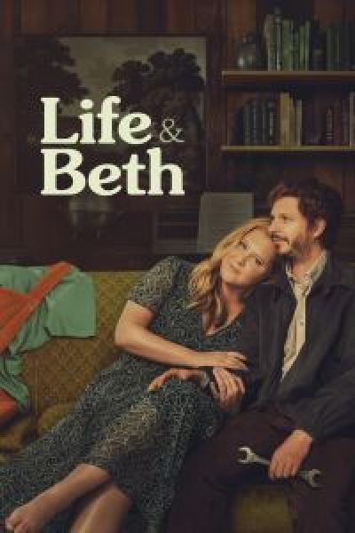 مسلسل Life & Beth الموسم 2