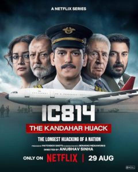 مسلسل IC 814: The Kandahar Hijack الموسم 1