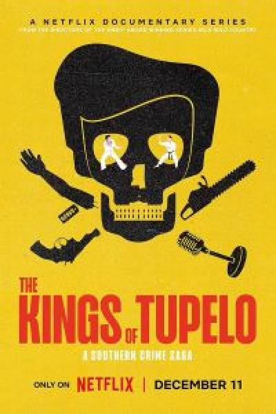 مسلسل The Kings of Tupelo: A Southern Crime Saga الموسم 1