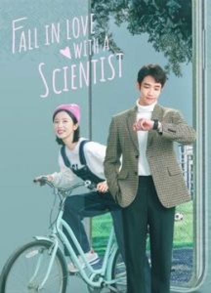 مسلسل Fall in Love with a Scientist الموسم 1