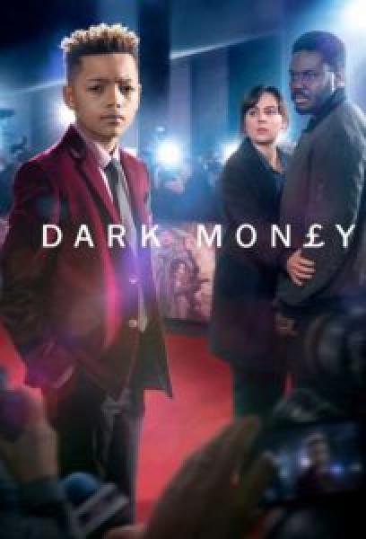 مسلسل Dark Money الموسم 1