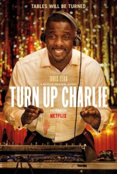 مسلسل Turn Up Charlie الموسم 1