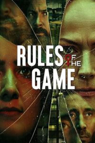 مسلسل Rules of the Game الموسم 1