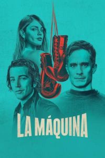 مسلسل La Maquina الموسم 1