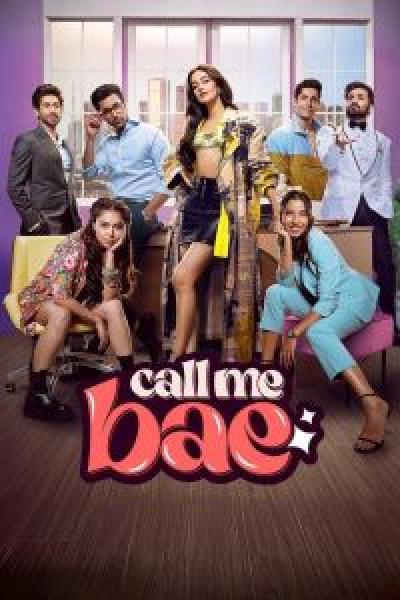 مسلسل Call Me Bae 2024 الموسم 1