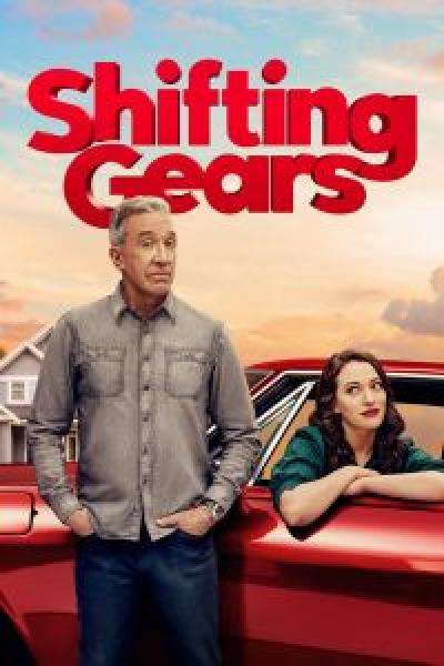 مسلسل Shifting Gears الموسم 1