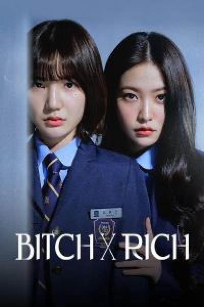 مسلسل Bitch X Rich الموسم 1