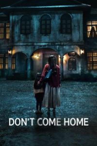 مسلسل Don't Come Home الموسم 1