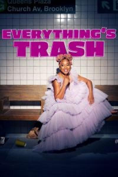 مسلسل Everything's Trash الموسم 1