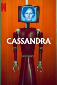 مسلسل Cassandra الموسم 1 الحلقة 1