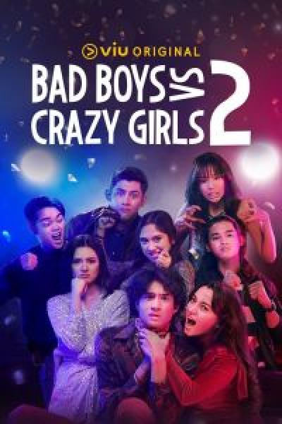 مسلسل Bad Boys vs Crazy Girls الموسم 2