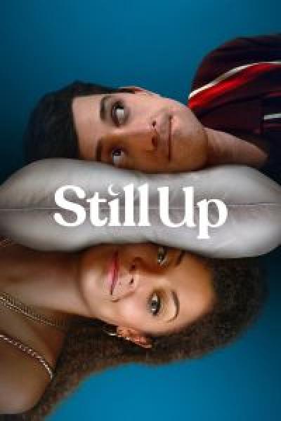 مسلسل Still Up الموسم 1