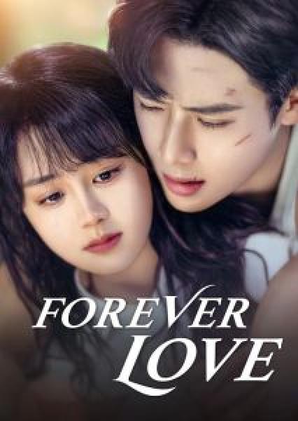 مسلسل Forever Love الموسم 1