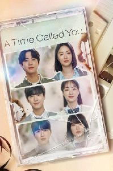 مسلسل A Time Called You الموسم 1