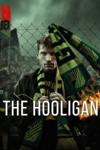 مسلسل The Hooligan الموسم 1