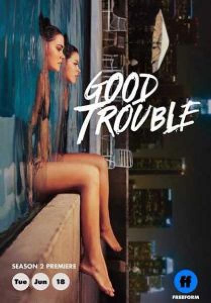 مسلسل Good Trouble الموسم 2