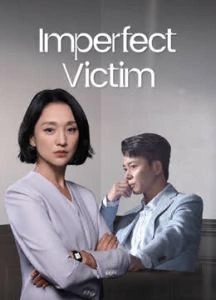 مسلسل Imperfect Victim الموسم 1