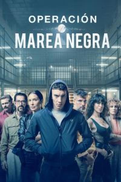 مسلسل Operacion Marea Negra الموسم 2